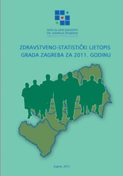 Zdravstveno-statistički ljetopis Grada Zagreba za 2011. godinu