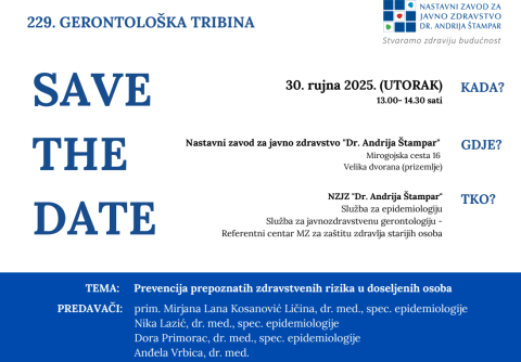 229 Gerontološka tribina Save the date