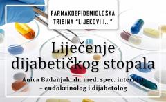 Farmakoepidemiološka tribina „Liječenje dijabetičkog stopala“